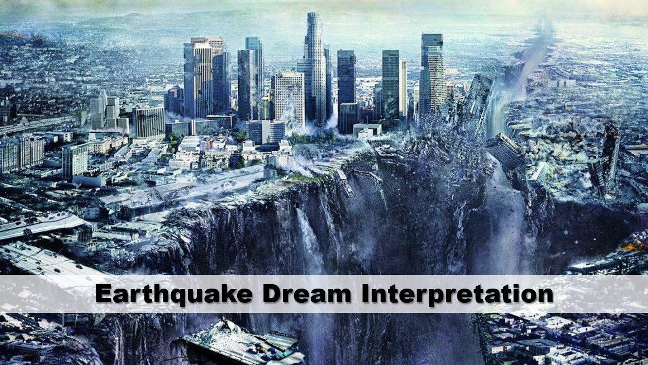 Earthquake Dream Interpretation