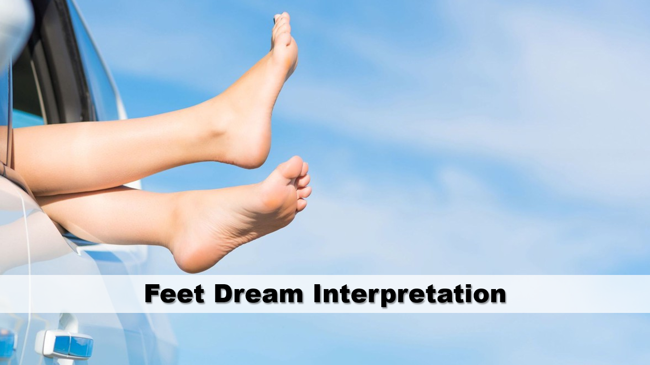 Feet Dream Interpretation