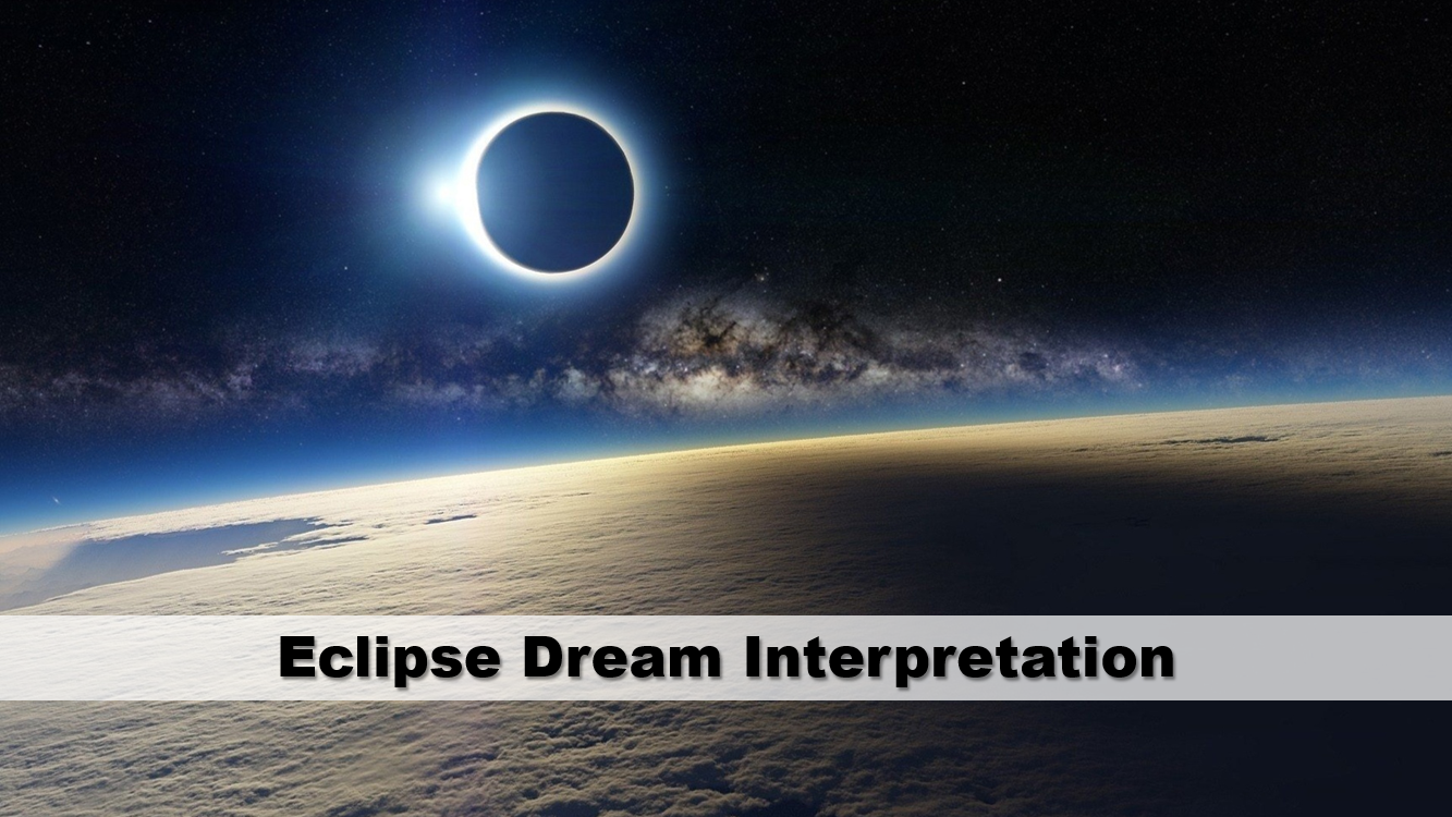 Eclipse Dream Interpretation